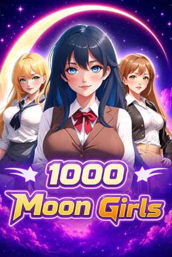1000 Moon Girls
